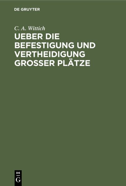 Produktbild: Ueber die Befestigung und Vertheidigung grosser Pl&auml;tze