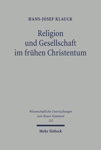 Produktbild: Religion und Gesellschaft im fr&uuml;hen Christentum