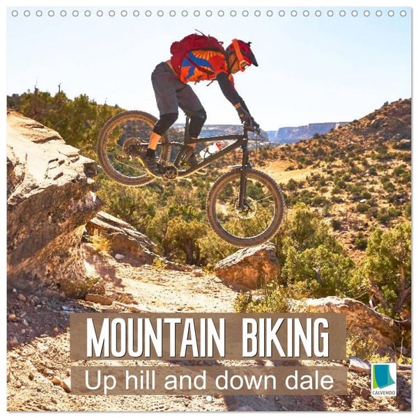 Produktbild: Mountain biking: Up hill and down dale (Wall Calendar 2026 12 &times; 12 Inch) CALVENDO 12 Month Wall Calendar