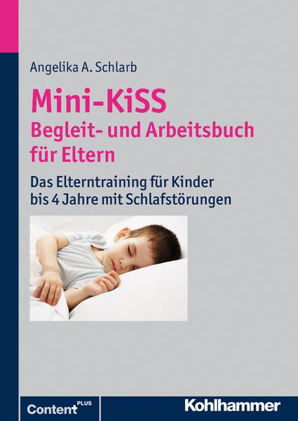 Mini-KiSS - Begleit- und Arbeitsbuch für Eltern