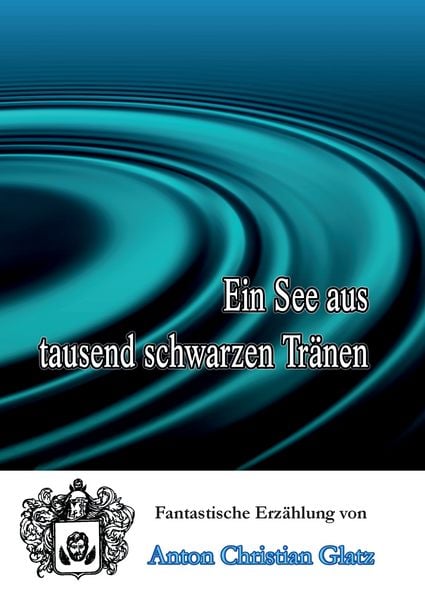 Produktbild: Ein See aus tausend schwarzen Tränen