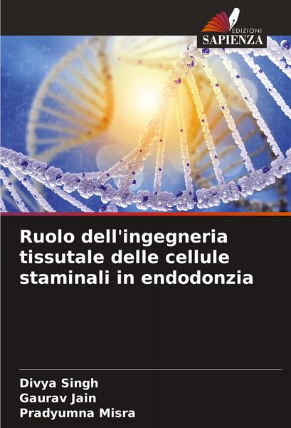 Produktbild: Ruolo dell'ingegneria tissutale delle cellule staminali in endodonzia