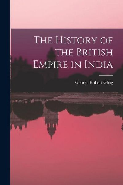 Produktbild: The History of the British Empire in India