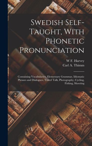 Produktbild: Swedish Self-taught, With Phonetic Pronunciation