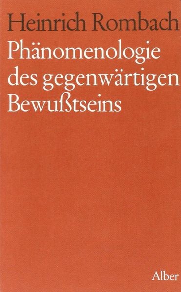 Produktbild: Ph&auml;nomenologie des gegenw&auml;rtigen Bewu&szlig;tseins