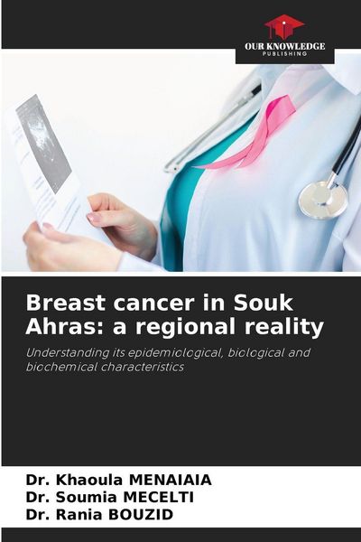 Produktbild: Breast cancer in Souk Ahras: a regional reality