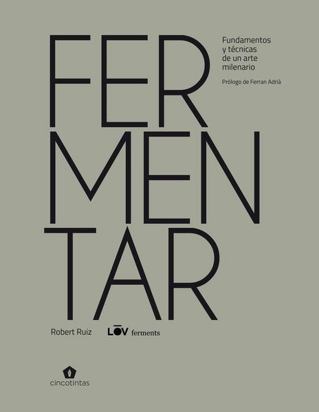 Produktbild: Fermentar: Fundamentos Y T&eacute;cnicas de Un Arte Milenario