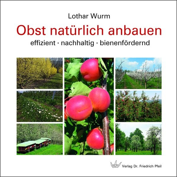Produktbild: Obst nat&uuml;rlich anbauen