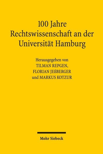 Produktbild: 100 Jahre Rechtswissenschaft an der Universit&auml;t Hamburg
