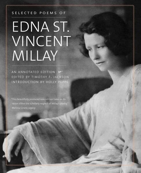 Produktbild: Selected Poems of Edna St. Vincent Millay - An Annotated Edition