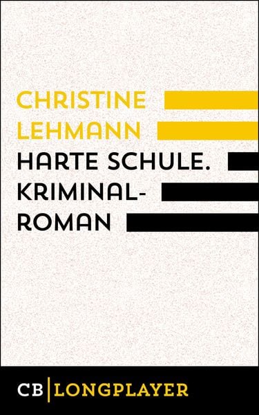 Produktbild: Harte Schule. Kriminalroman