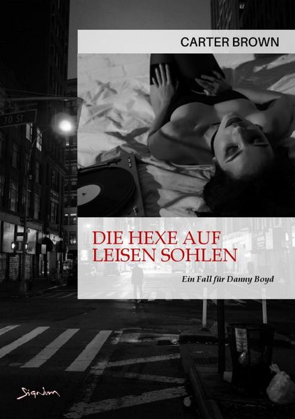 Die Hexe Auf Leisen Sohlen - ein Fall für Danny Boyd