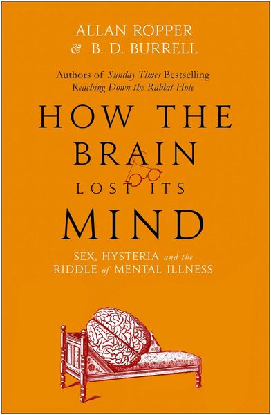 Produktbild: How The Brain Lost Its Mind