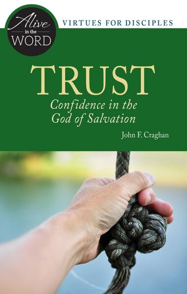 Produktbild: Trust, Confidence in the God of Salvation