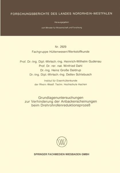 Produktbild: Grundlagenuntersuchungen zur Verhinderung der Anbackerscheinungen beim Drehrohrofenreduktionsproze&szlig;