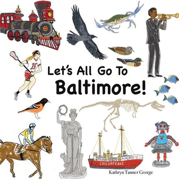 Produktbild: Let's All Go To Baltimore!