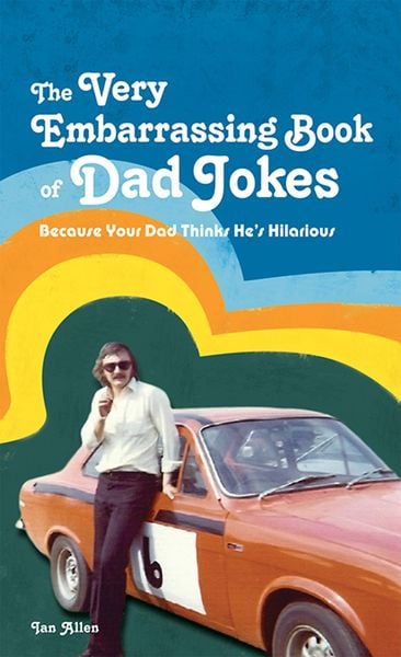 Produktbild: The VERY Embarrassing Book of Dad Jokes