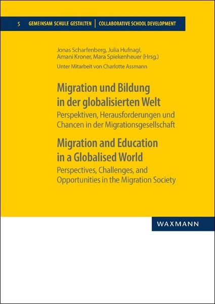Produktbild: Migration und Bildung in der globalisierten Welt. Migration and Education in a Globalised World