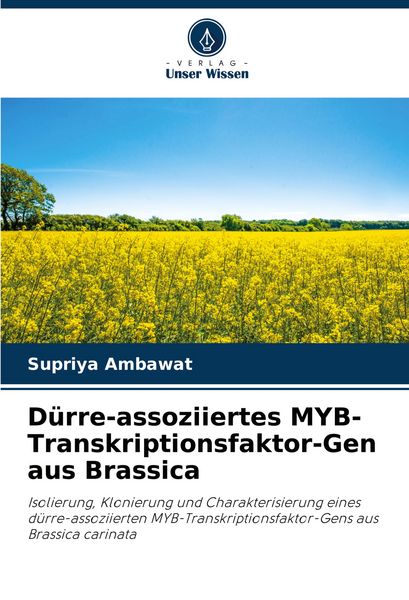 Produktbild: D&uuml;rre-assoziiertes MYB-Transkriptionsfaktor-Gen aus Brassica