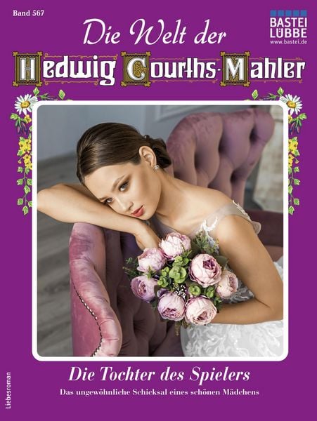 Produktbild: Die Welt der Hedwig Courths-Mahler 567