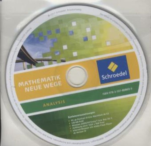 Mathematik Neue Wege SII / Mathematik Neue Wege SII - Analysis II, allgemeine Ausgabe 2011