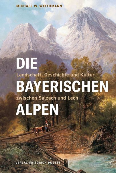 Produktbild: Die Bayerischen Alpen