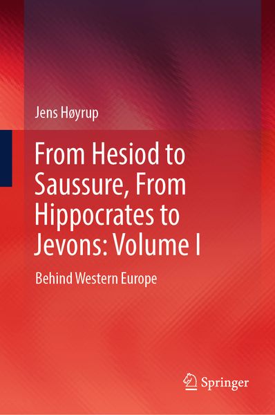 Produktbild: From Hesiod to Saussure, From Hippocrates to Jevons: Volume I
