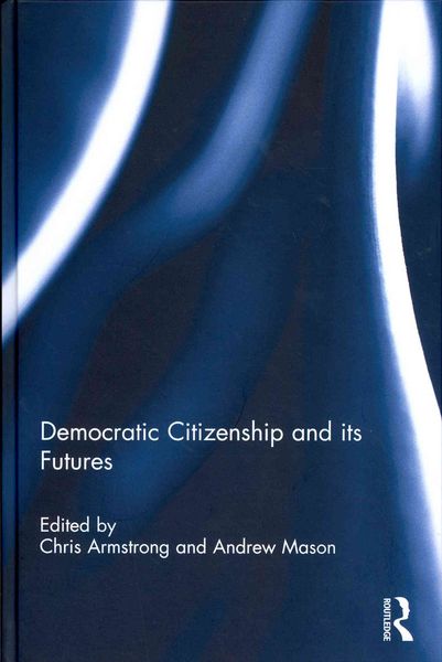 Produktbild: Democratic Citizenship & Its F