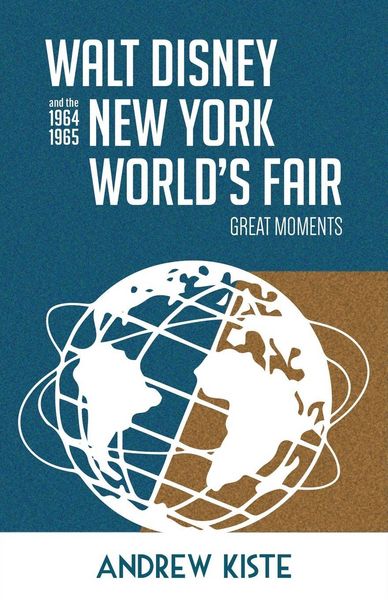 Produktbild: Walt Disney and the 1964-1965 New York World's Fair