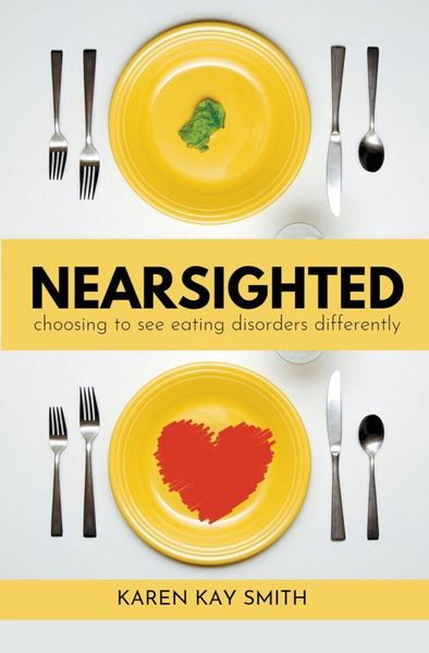 Produktbild: Nearsighted Choosing to See Eating Disorders Differently