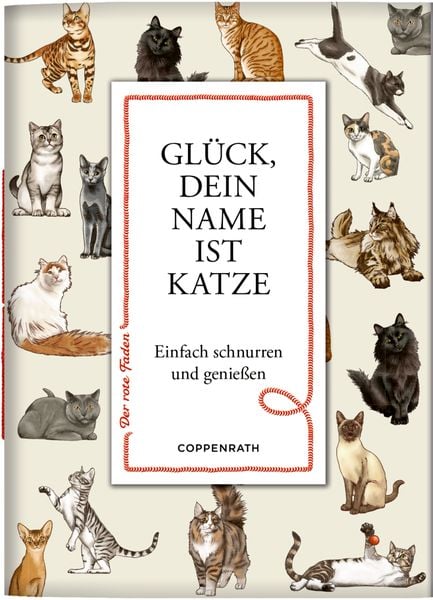 Der rote Faden No.198: Glück, dein Name ist Katze, Broschur von Julia Gerigk, Coppenrath Verlag GmbH & Co. KG, 978-3-649-64886-4