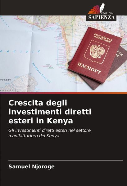 Produktbild: Crescita degli investimenti diretti esteri in Kenya