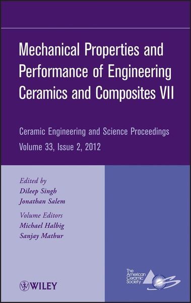 Produktbild: Mechanical Properties and Performance of Engineering Ceramics and Composites VII, Volume 33, Issue 2