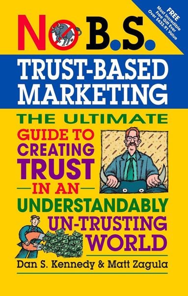 Produktbild: No B.S. Trust Based Marketing