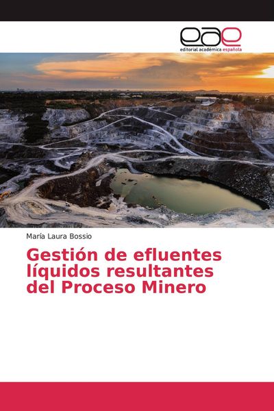 Produktbild: Gesti&oacute;n de efluentes l&iacute;quidos resultantes del Proceso Minero