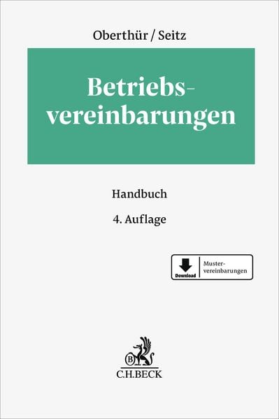 Betriebsvereinbarungen, Gebundene Ausgabe von , C.H. Beck, 978-3-406-81691-8