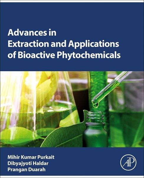 Produktbild: Advances in Extraction and Applications of Bioactive Phytochemicals