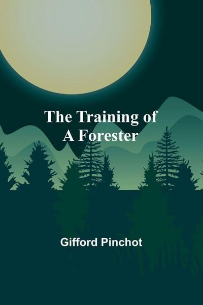 Produktbild: The Training of a Forester
