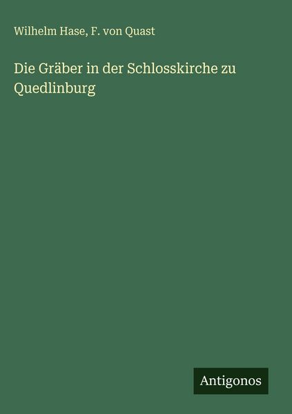 Produktbild: Die Gr&auml;ber in der Schlosskirche zu Quedlinburg