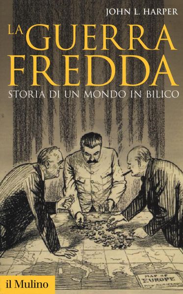 Produktbild: La guerra fredda. Storia di un mondo in bilico