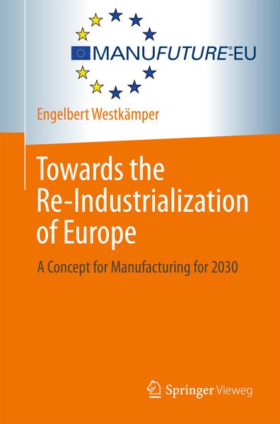 Produktbild: Towards the Re-Industrialization of Europe