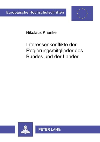 Produktbild: Interessenkonflikte der Regierungsmitglieder des Bundes und der L&auml;nder