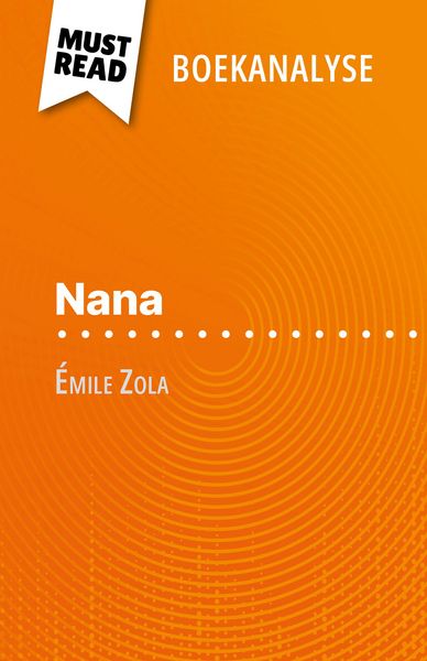 Produktbild: Nana van &Eacute;mile Zola (Boekanalyse)