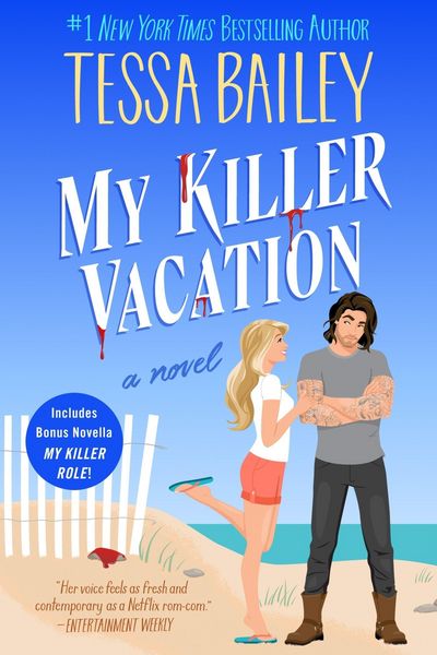 My Killer Vacation, Gebundene Ausgabe von Tessa Bailey, Avon Books US, 978-0-06-332997-3