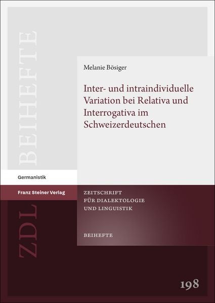 Produktbild: Inter- und intraindividuelle Variation bei Relativa und Interrogativa im Schweizerdeutschen