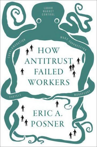 Produktbild: How Antitrust Failed Workers