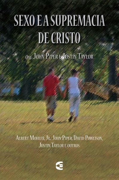 Produktbild: Sexo e supremacia de Cristo