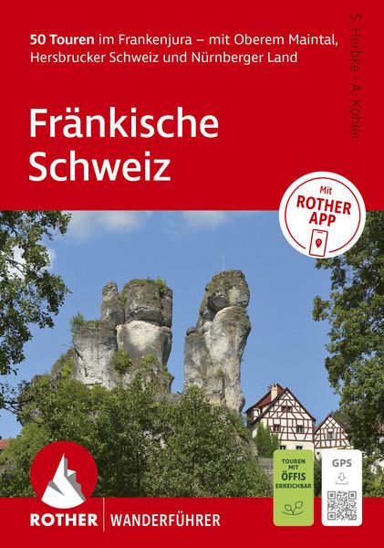 Produktbild: ROTHER Wanderf&uuml;hrer Fr&auml;nkische Schweiz. 50 Touren im Frankenjura &ndash; mit Oberem Maintal, Hersbrucker Schweiz und N&uuml;rnberger Land