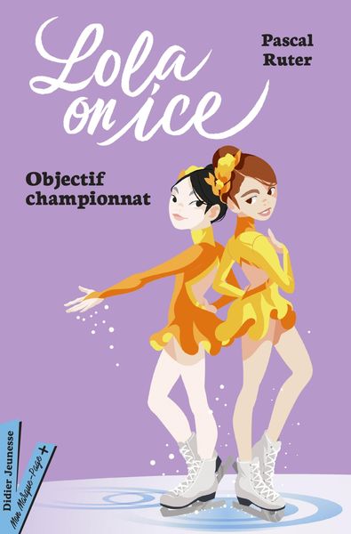 Produktbild: Lola on Ice, tome 2 - Vers de nouveaux d&eacute;fis