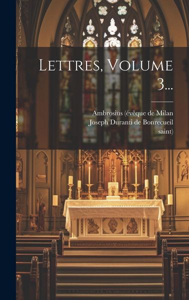 Produktbild: Lettres, Volume 3...